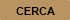 Cerca